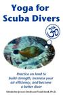 Yoga for Scuba Divers By Kimberlee Jensen Stedl, Todd Stedl Cover Image