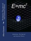Relativity: The Special and General Theory By John Gahan F. I. E. (Editor), Albert Einstein Cover Image