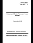 FM 3-21.71 Mechanized Infantry Platoon and Squad By U S Army, Luc Boudreaux Cover Image
