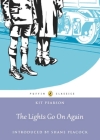 The Lights Go On Again: Puffin Classics (The Guests of War) By Kit Pearson, Shane Peacock (Foreword by) Cover Image