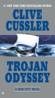 Trojan Odyssey (Dirk Pitt Adventure #17) By Clive Cussler Cover Image