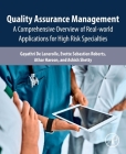 Quality Assurance Management: A Comprehensive Overview of Real-World Applications for High Risk Specialties Cover Image