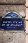 Companion to James Welch's The Heartsong of Charging Elk By Arnold Krupat (Editor) Cover Image