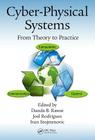 Cyber-Physical Systems: From Theory to Practice Cover Image
