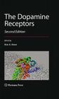The Dopamine Receptors By Kim Neve (Editor) Cover Image