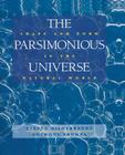 The Parsimonious Universe: Shape and Form in the Natural World By Stefan Hildebrandt, Anthony Tromba Cover Image