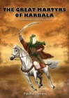 The Great Martyrs of Karbala By Fasiha Zahara Cover Image