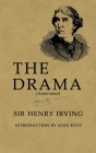 The Drama: (Newly Annotated and Introduced) Cover Image