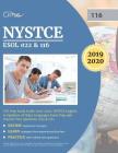 NYSTCE ESOL 022 & 116 CST Prep Study Guide 2019-2020: NYSTCE English to Speakers of Other Languages Exam Prep and Practice Test Questions (022 & 116) Cover Image