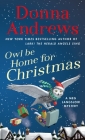 Owl Be Home for Christmas: A Meg Langslow Mystery (Meg Langslow Mysteries #26) Cover Image