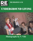 Underground Living (Re/Search #19) Cover Image