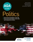 Aqa A-Level Politics: Government and Politics of the Uk, Government and Politics of the USA and Comparative Politics Cover Image