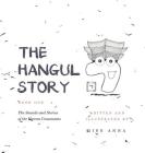 The Hangul Story Book 1: The Sounds and Stories of the Korean Consonants By Anna  Cover Image
