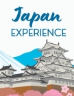Japan Experience: Including Korea and Taiwan By Henrietta Munoz Cover Image