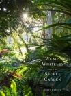 Wendy Whiteley and the Secret Garden Cover Image