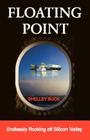 Floating Point By Shelley Buck Cover Image