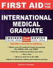First Aid for the International Medical Graduate By Keshav Chander Cover Image