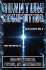 Quantum Computing: Computer Science, Physics, And Mathematics By Rob Botwright Cover Image