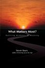 What Matters Most?: Defining Moments of Meaning Cover Image