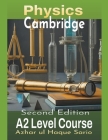 Cambridge Physics A2 Level Course: Second Edition Cover Image