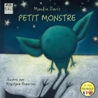 Petit Monstre: Little Beast By Mandie Davis, Krystyna Rogerson (Illustrator), Badger Davis (Editor) Cover Image