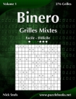 Binero Grilles Mixtes - Facile à Difficile - Volume 1 - 276 Grilles By Nick Snels Cover Image