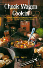 Chuck Wagon Cookin' Cover Image