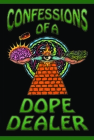 Confessions of a Dope Dealer By Sheldon Norberg Cover Image