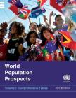 World Population Prospects: 2015 Revision - Comprehensive Tables By United Nations Publications (Editor) Cover Image