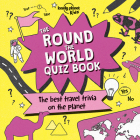 Lonely Planet Kids The Round the World Quiz Book 1 By Sue McMillan, Hayley Warnham (Illustrator) Cover Image