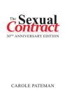 Sexual Contract (Sociology of Health and Illness Monographs) By Carole Pateman Cover Image