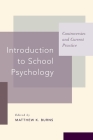 Introduction to School Psychology: Controversies and Current Practice Cover Image