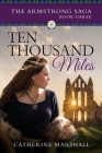 Ten Thousand Miles Cover Image