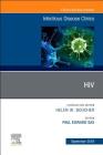 Hiv, an Issue of Infectious Disease Clinics of North America: Volume 33-3 (Clinics: Internal Medicine #33) Cover Image