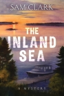 The Inland Sea By Sam Clark Cover Image