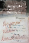Autographs Don't Burn: Letters to the Bunins, Part 1 By Vera Tsareva-Brauner Cover Image