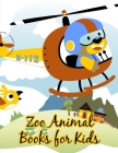 Zoo Animal Books For Kids: Adorable Animal Designs, funny coloring pages for kids, children Cover Image