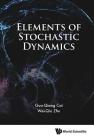 Elements of Stochastic Dynamics Cover Image