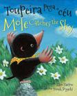 Mole Catches the Sky (Portuguese/English) By Ellen Tarlow, Tomek Bogacki (Illustrator) Cover Image
