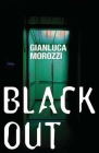 Blackout By Gianluca Morozzi, Howard Curtis (Translator) Cover Image