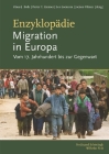 Enzyklopädie Migration in Europa: Vom 17. Jahrhundert Bis Zur Gegenwart. 2. Auflage Cover Image
