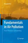 Fundamentals in Air Pollution: From Processes to Modelling Cover Image