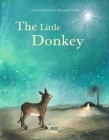 The Little Donkey By Gerda Marie Scheidl, Bernadette Watts (Illustrator) Cover Image