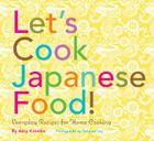 Let's Cook Japanese Food!: Everyday Recipes for Home Cooking Cover Image