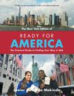 Ready for America: The Practical Guide to Finding Your Way in USA By Junior Mekinda Mekinda Cover Image