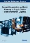 Demand Forecasting and Order Planning in Supply Chains and Humanitarian Logistics Cover Image