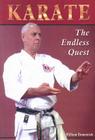 Karate: The Endless Quest By William Dometrich Cover Image