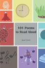 101 Poems to Read Aloud By Janet Lynch Cover Image