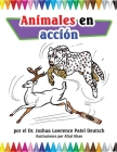 Animales en acción By Joshua Lawrence Patel Deutsch, Afzal Khan (Inked or Colored by) Cover Image