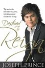 Destined to Reign: The Secret to Effortless Success, Wholeness, and Victorious Living By Joseph Prince Cover Image